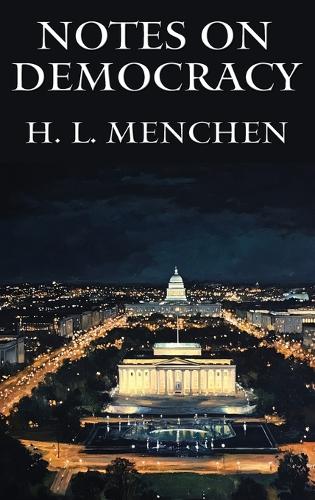 Notes on Democracy