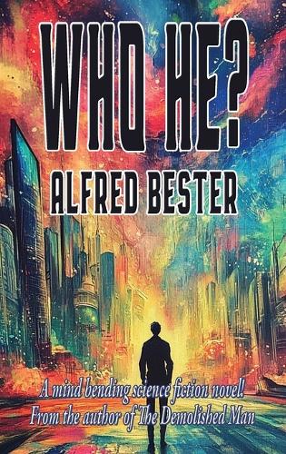 Who he?