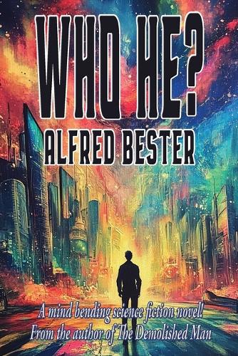 Who He?