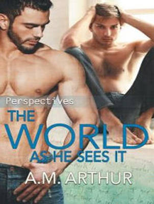The World As He Sees It