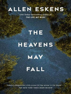 The Heavens May Fall