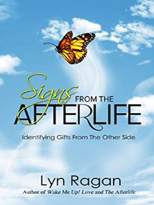 Signs From the Afterlife