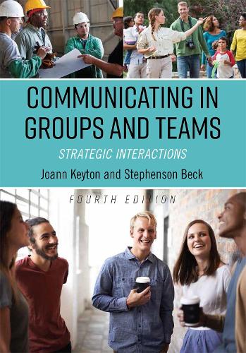Communicating in Groups and Teams