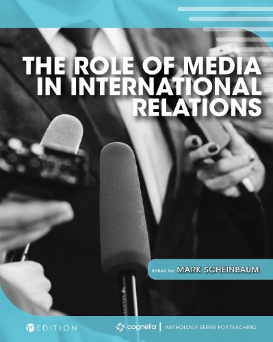 The Role of Media in International Relations