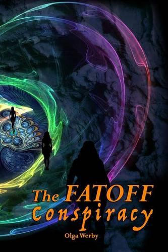 The FATOFF Conspiracy