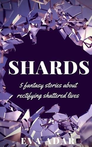 Shards