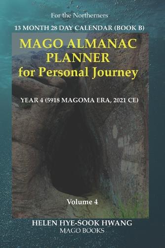 Mago Almanac Planner for Personal Journey (Volume 4)