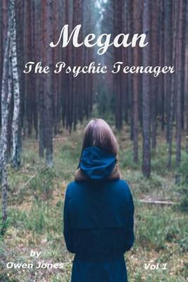 Meghan the Psychic Teen