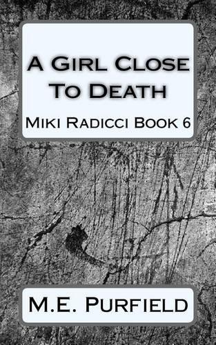 A Girl Close To Death