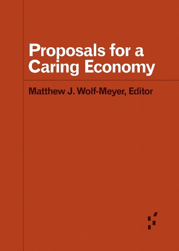 Proposals for a Caring Economy