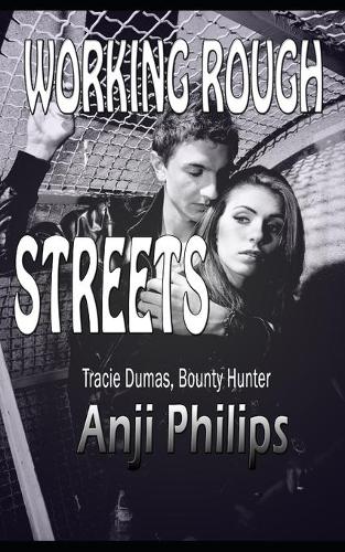 Working Rough Streets