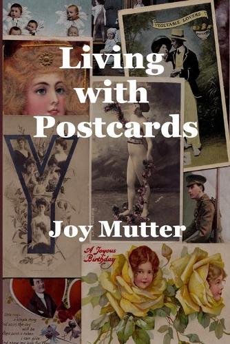 Living with Postcards