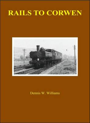 Rails to Corwen