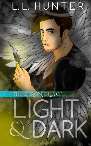 The Chronicles of Light and Dark