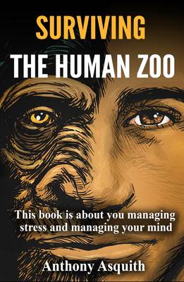 Surviving the Human Zoo