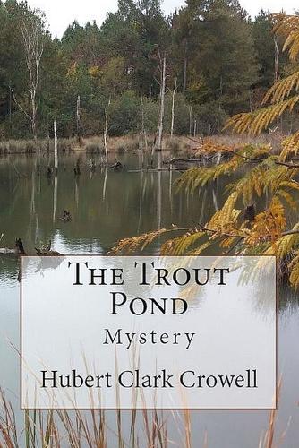 The Trout Pond