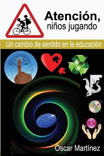 Atencion, ninos jugando