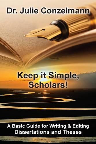 Keep it Simple, Scholars!