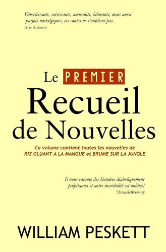 Recueil de Nouvelles Tome 1