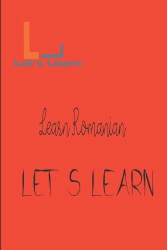 Let's Learn - Learn Romanian