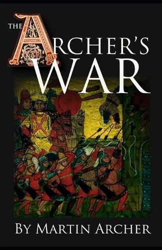 The Archer's War