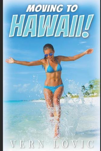 Moving to Hawaii