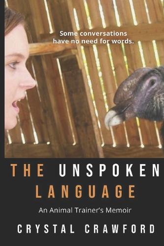 The Unspoken Language