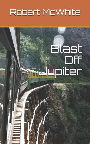 Blast Off Jupiter!!!