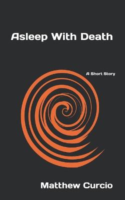 Asleep With Death
