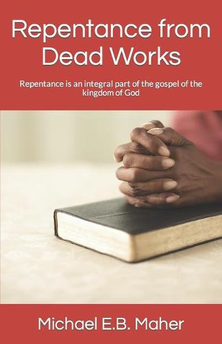 Repentance from Dead Works