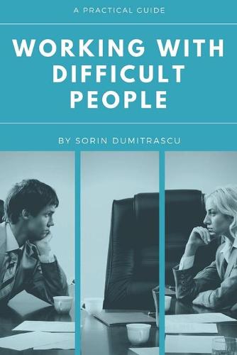 Working with Difficult People