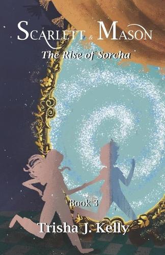 The Rise of Sorcha