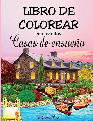 Libro de colorear para adultos - Casas de ensueno