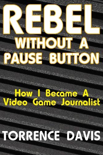 Rebel Without A Pause Button