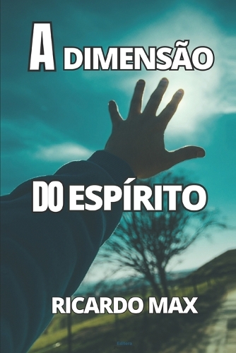 A Dimensão do Espírito