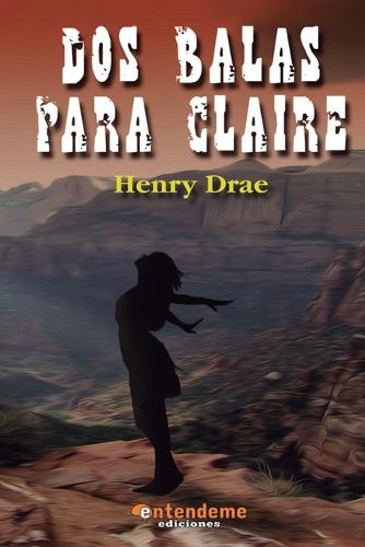 DOS Balas Para Claire