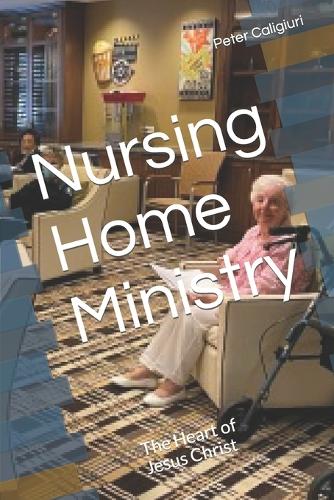 Nursing Home Ministry