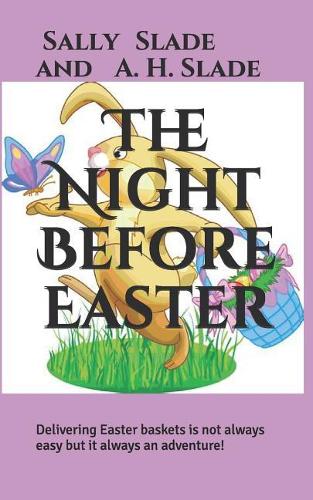 The Night Before Easter