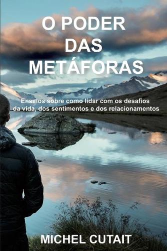 O Poder das Metáforas