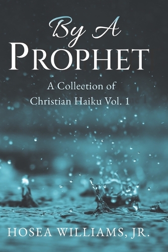 By a Prophet