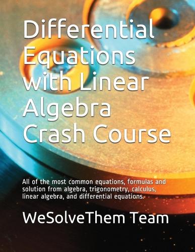 Differential Equations with Linear Algebra Crash Course
