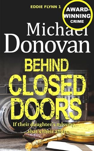 Behind Closed Doors