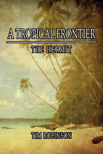 A Tropical Frontier