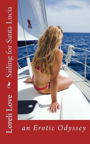 Sailing for Santa Lucia