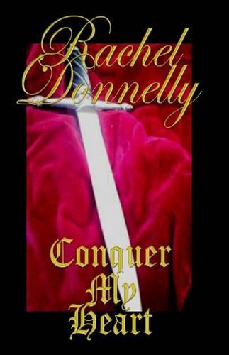 Conquer My Heart