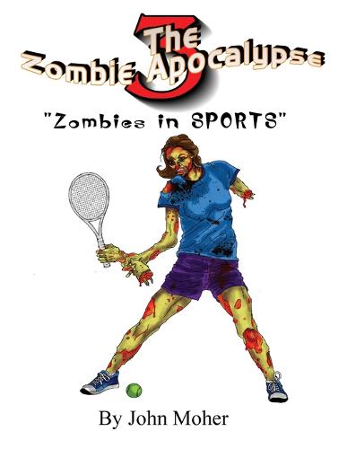 The Zombie Apocalypse 3