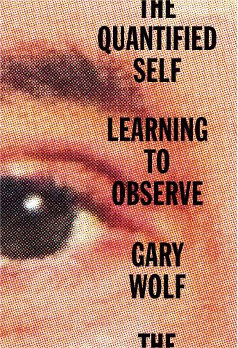 The Quantified Self