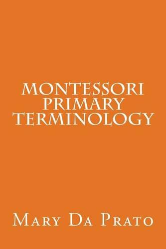 Montessori Primary Terminology