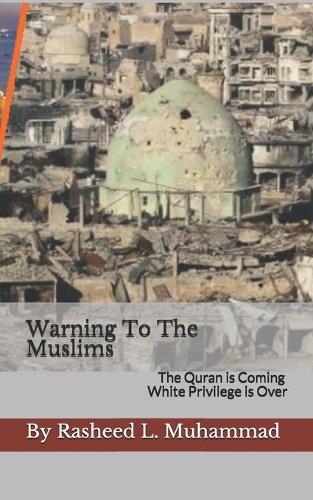 Warning To The Muslims