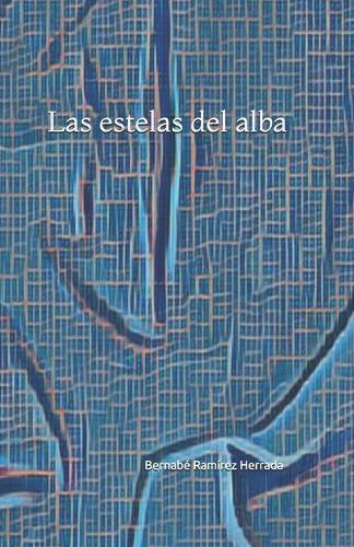 Las estelas del alba
